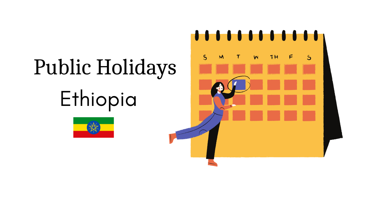 Ethiopia Public Holidays In 2021 iFlow Public Holidays By Country